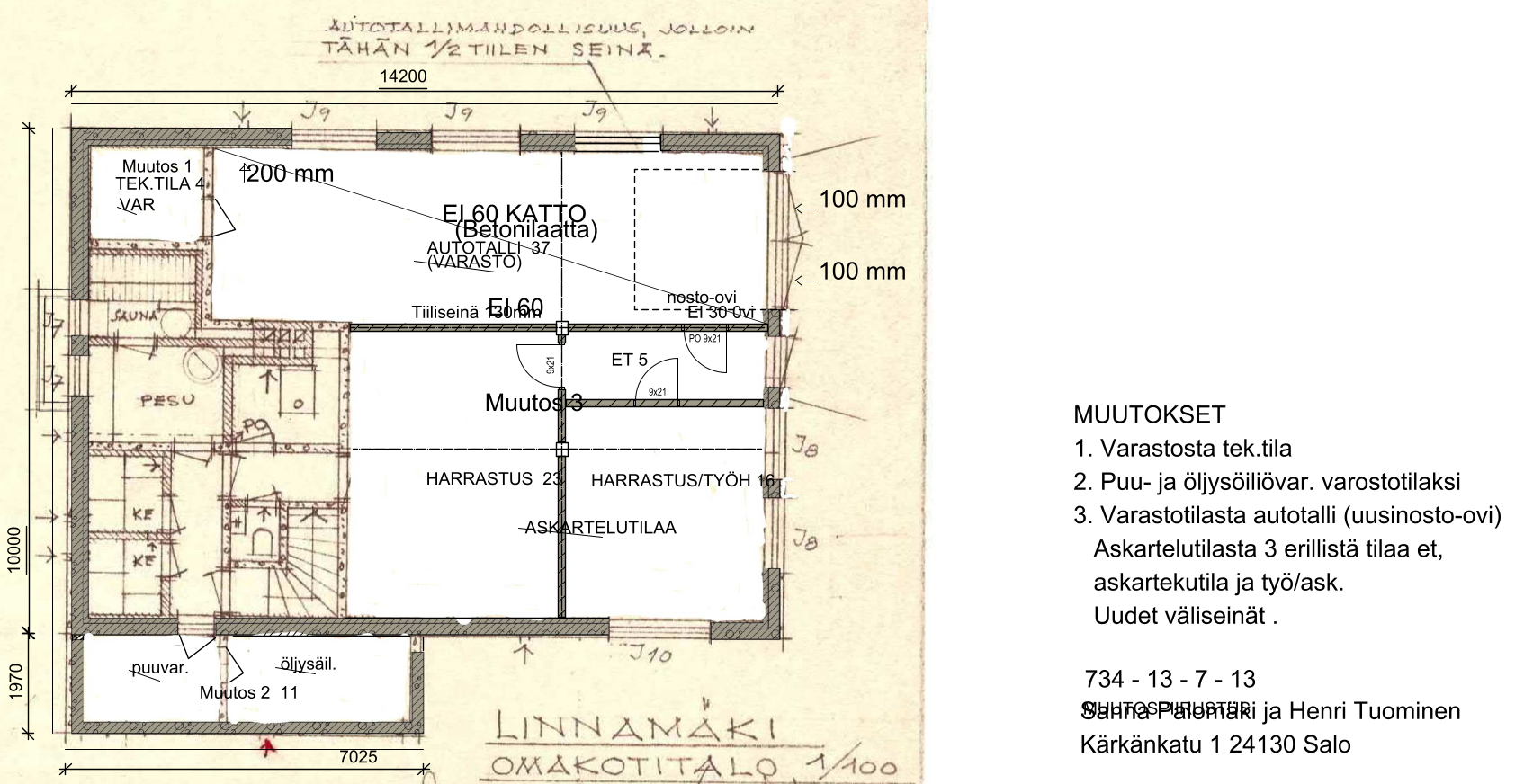 Omakotitalon muutoskuvat vanhan piirustuksen päälle